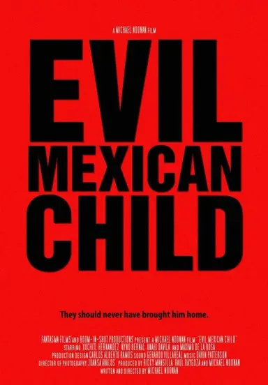 Evil Mexican Child poster