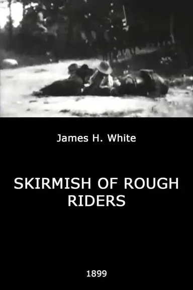 Skirmish of Rough Riders poster