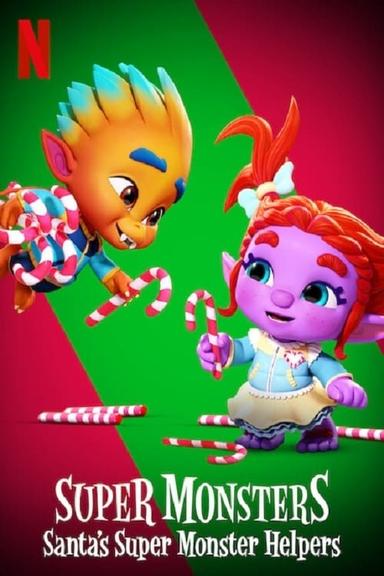 Super Monsters: Santa's Super Monster Helpers poster