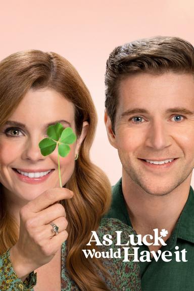 As Luck Would Have It poster