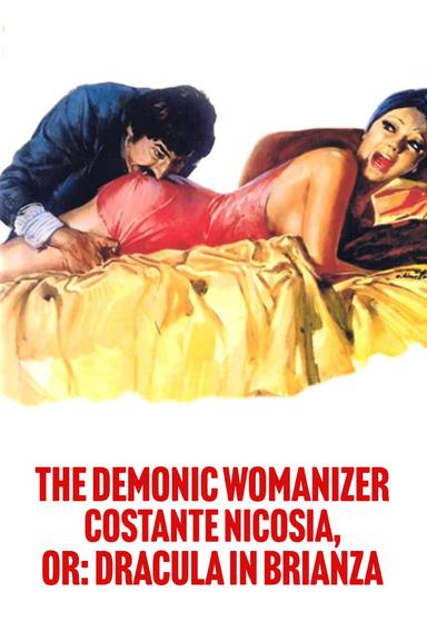 Il cav. Costante Nicosia demoniaco, ovvero Dracula in Brianza poster