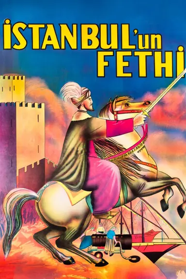 The Conquest of Constantinople poster