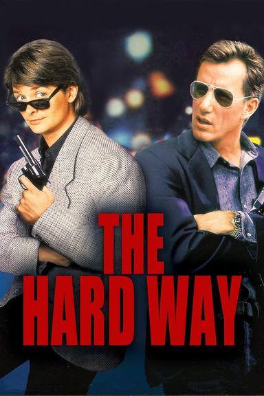 The Hard Way poster