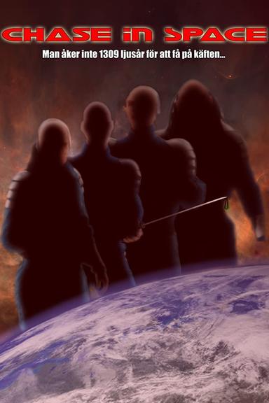 Chase in Space poster