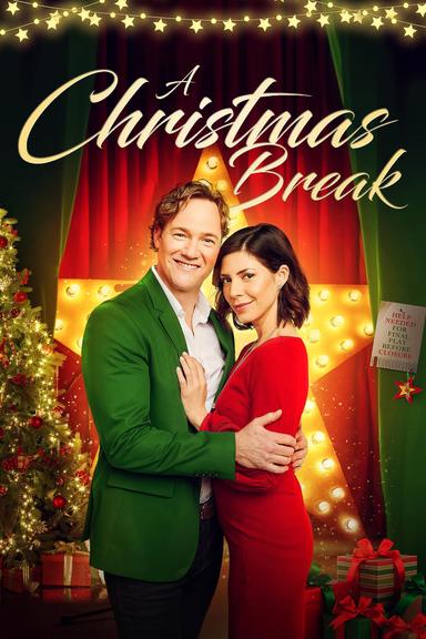 A Christmas Break poster