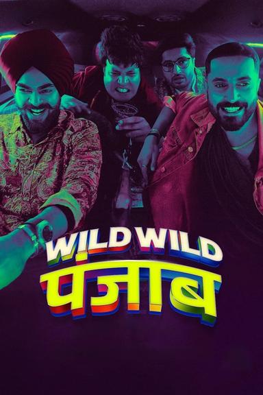 Wild Wild Punjab poster