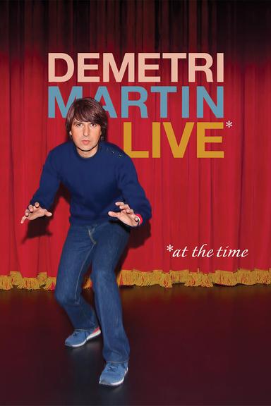 Demetri Martin: Live (At The Time) poster