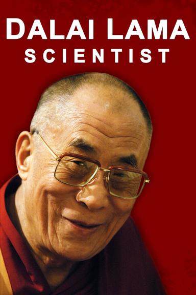 The Dalai Lama: Scientist poster