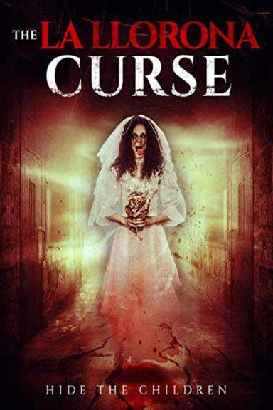 The La Llorona Curse poster