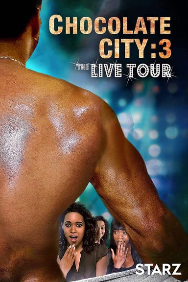 Chocolate City 3: Live Tour poster