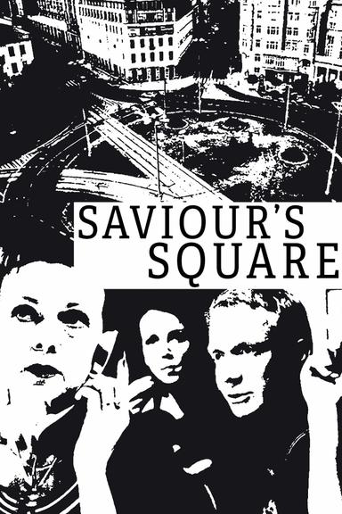 Saviour Square poster