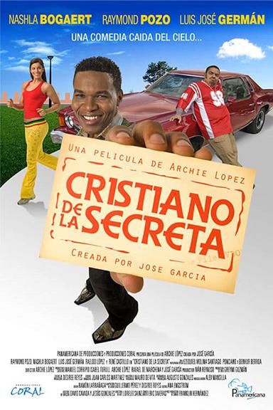 Cristiano de la Secreta poster