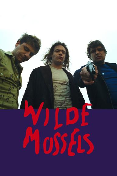 Wild Mussels poster