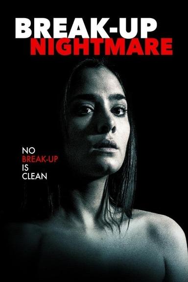 Break-Up Nightmare poster