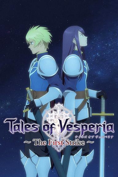 Tales of Vesperia: The First Strike poster