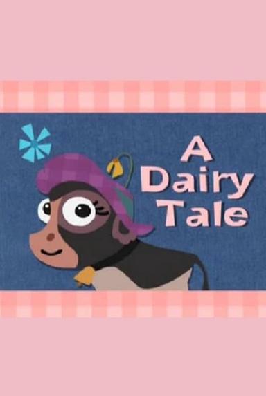 A Dairy Tale poster