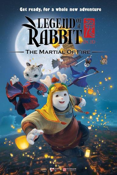 Legend of a Rabbit: The Martial of Fire poster