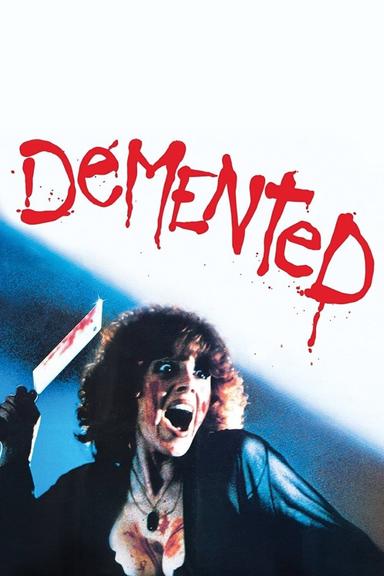 Demented poster