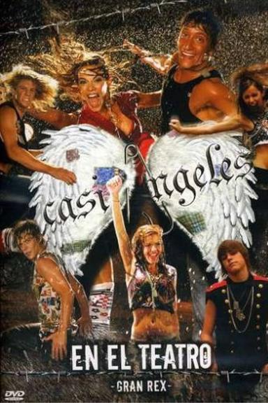 "Casi Ángeles" in the Gran Rex Theater 2007 poster