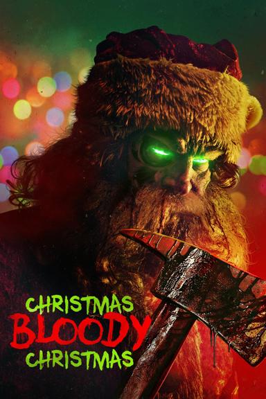 Christmas Bloody Christmas poster