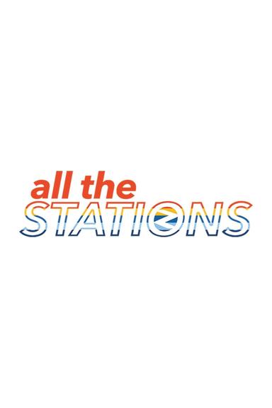 All The Stations - The Documentary poster