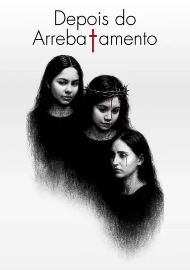 Depois do Arrebatamento poster