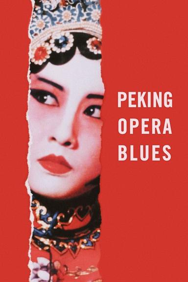 Peking Opera Blues poster