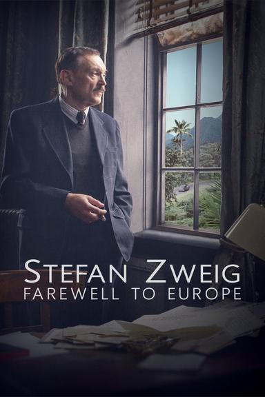 Stefan Zweig: Farewell to Europe poster