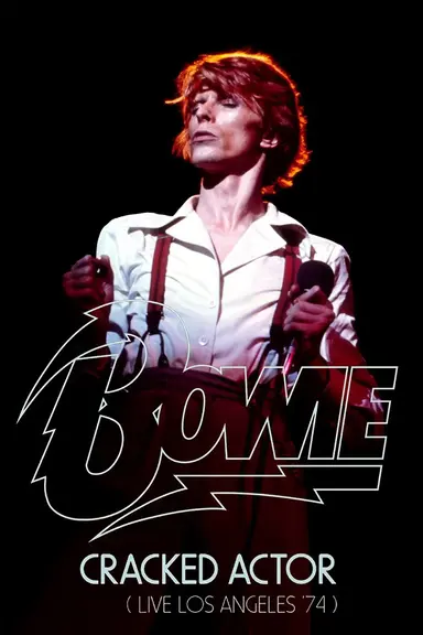 David Bowie: Cracked Actor poster