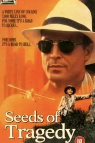 Seeds of Tragedy poster
