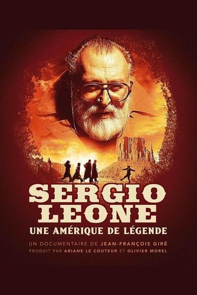 Sergio Leone, une Amérique de légende poster