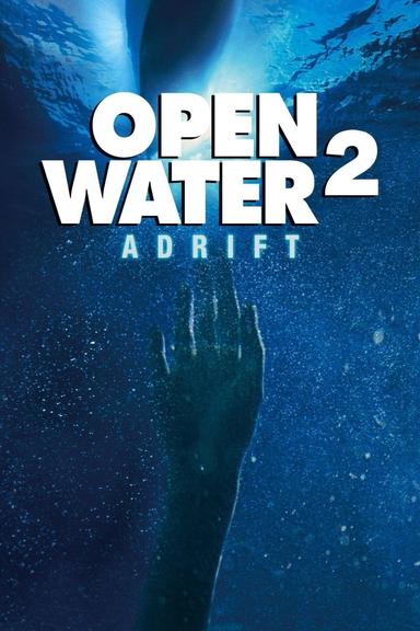 Open Water 2: Adrift poster