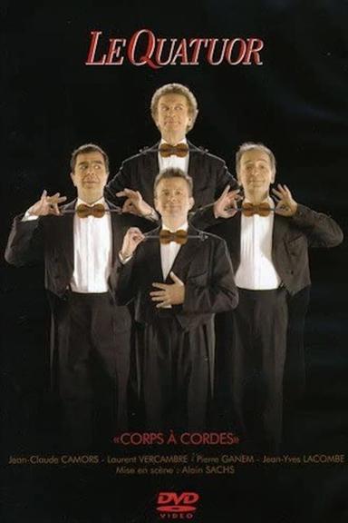 Le Quatuor - Corps à cordes poster