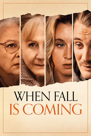 When Fall Is Coming poster