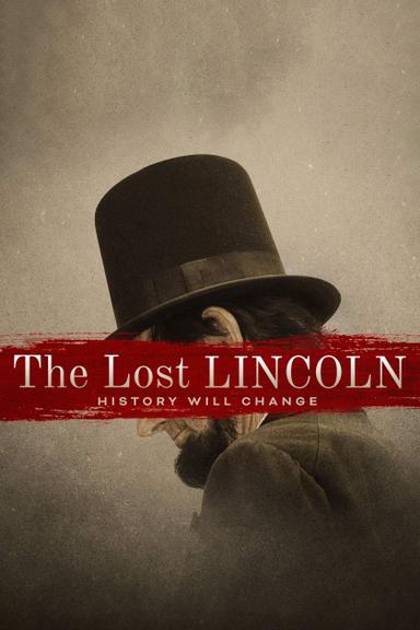 The Lost Lincoln poster