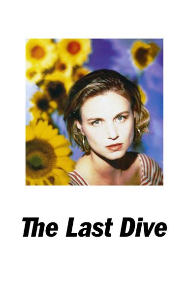 The Last Dive poster