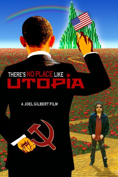 There's No Place Like Utopia poster