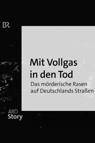 Mit Vollgas in den Tod poster