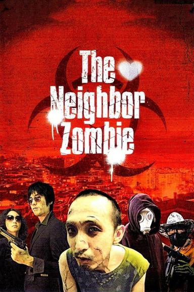 The Neighbor Zombie poster