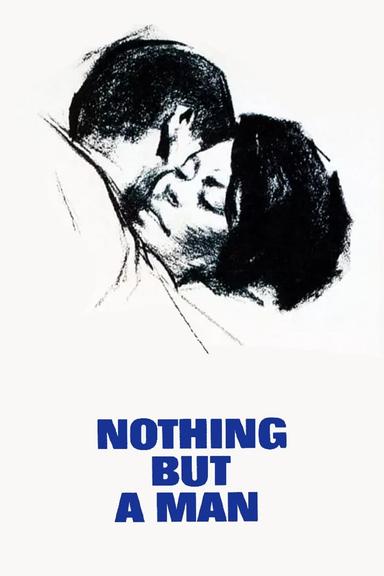 Nothing But a Man poster