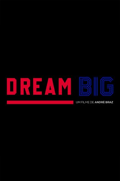 Dream Big: Neemias Queta poster