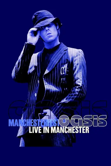 Oasis: Live in Manchester poster