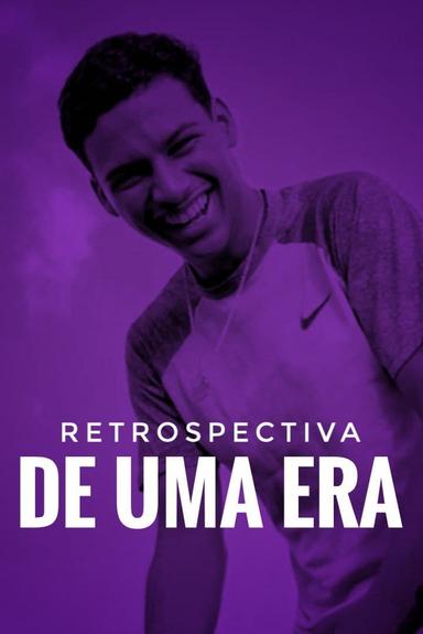 Retrospectiva de uma Era poster