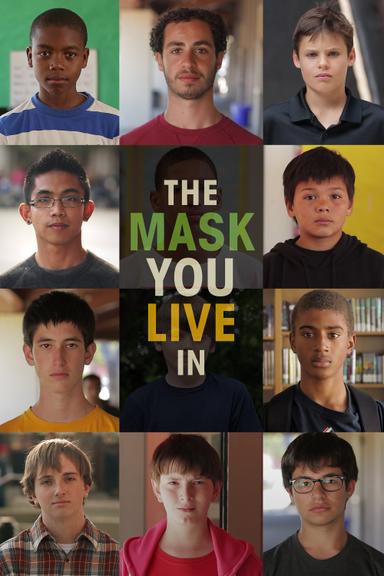 The Mask You Live In poster