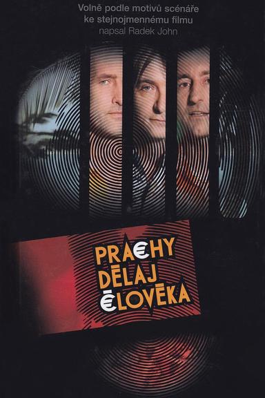 Prachy dělaj člověka poster