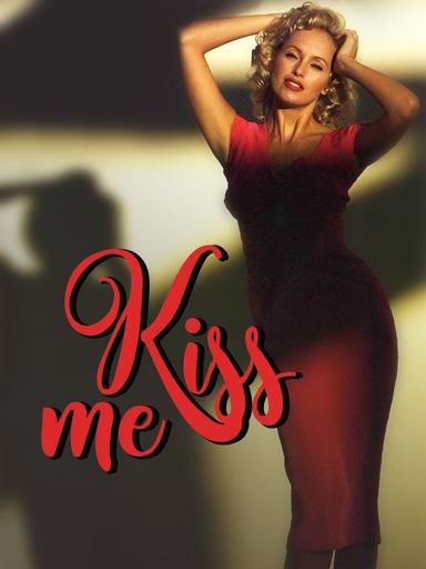 Kiss Me poster