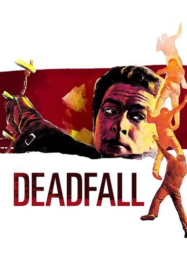 Deadfall poster