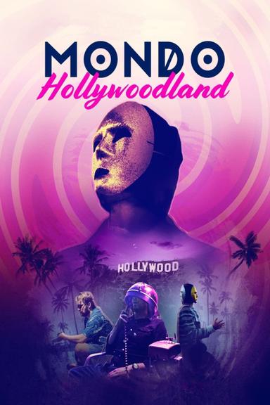 Mondo Hollywoodland poster