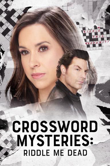 Crossword Mysteries: Riddle Me Dead poster