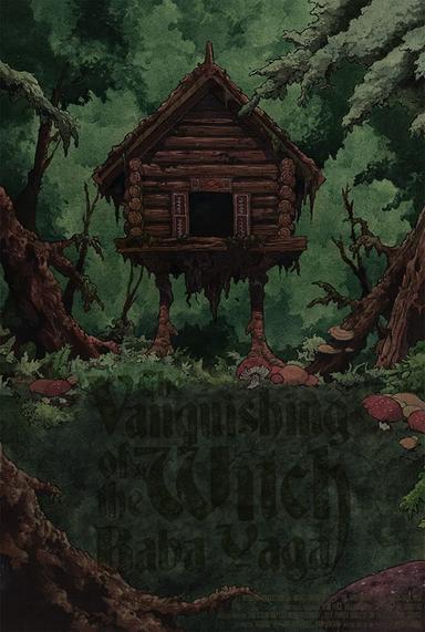 The Vanquishing of the Witch Baba Yaga poster